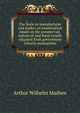 The State as manufacturer and trader; an examination based on the commercial, industrial and fiscal results obtained from government tobacco monopolies, Arthur Wilhelm Madsen 
