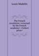 The French revolution <crowned by the French academy> <Gobert prize>, Louis Madelin 