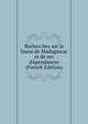 Recherches sur la faune de Madagascar et de ses dApendances (French Edition), 