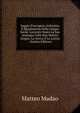 Saggio D'un'opera, Intitolata Il Ripulimento Della Lingua Sarda: Lavorato Sopra La Sua Analogia Colle Due Matrici Lingue, La Greca, E La Latina . (Italian Edition), Matteo Madao 