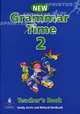 Grammar Time 2. New Edition. Teacher's Book, Sandy Jervis and Richard Northcott 