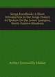 Senga Handbook: A Short Introduction to the Senga Dialect As Spoken On the Lower Luangwa, North-Eastern Rhodesia, Arthur Cornwallis Madan 