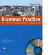Grammar Practice for Pre-Intermediate Students Student's Book without Key with CD-ROM, Elsworth Steve 