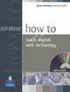How to Teach English with Technology Book and CD-Rom, Gavin Dudeney 