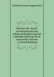 Histoire de l'esprit r?volutionnaire des nobles en France sous les soixante-huit rois de la monarchie Volume 2 (French Edition), Giraud ancien magistrats] 