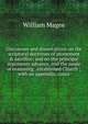 Discourses and dissertations on the scriptural doctrines of atonement & sacrifice: and on the principal arguments advance, and the mode of reasoning . established Church ; with an appendix, conta, William Magee 