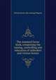 The standard horse book, comprising the taming, controlling and education of unbroken and vicious horses, Dennis [from old catalog] Magner 