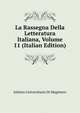 La Rassegna Della Letteratura Italiana, Volume 11 (Italian Edition), Istituto Universitario Di Magistero 
