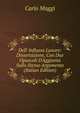 Dell' Influsso Lunare: Dissertazione, Con Due Opuscoli D'Aggiunta Sullo Stesso Argomento (Italian Edition), Carlo Maggi 