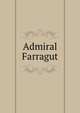 Admiral Farragut, 