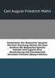 Denkmaeler Der Baskischen Sprache: Mit Einer Enleitung, Welche Von Dem Studium Der Baskischen Sprache Handelt Und Zugleich Eine Beschreibung Und Charakteristik Derselben Enthaelt (Basque Edition), Carl August Friedrich Mahn 