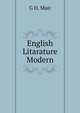 English Litarature Modern, G H. Mair 