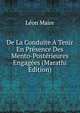 De La Conduite A Tenir En Presence Des Mento-Posterieures Engagees (Marathi Edition), Leon Maire 