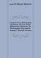 Examen De La Philosophie De Bacon, Ou L'on Traite Differentes Questions De Philosophie Rationnelle, Volume 1 (French Edition), Joseph Marie Maistre 