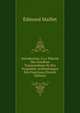 Introduction A La Theorie Des Nombres Transcendants Et Des Proprietes Arithmetiques Des Fonctions (French Edition), Edmond Maillet 