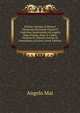 Scholia Antiqua in Homeri Odysseam Maximam Partem E Codicibus Ambrosianis Ab Angelo Maio Prolata, Nunc E Codice Palatino Et Aliunde Auctius Et Emendatius (Ancient Greek Edition), Angelo Mai 