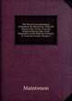 The Secret Correspondence of Madame De Maintenon: With the Princess Des Ursins; from the Original Manuscripts in the Possession of the Duke De Choiseul. Tr. from the French, Volume 3, Maintenon 