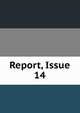 Report, Issue 14, 