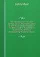 An Introduction to Latin Syntax, Or an Exemplification of the Rules of Construction: As Delivered in Ruddiman's Rudiments, Without Anticipating Posterior Rules ., John Mair 