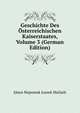 Geschichte Des Osterreichischen Kaiserstaates, Volume 3 (German Edition), Janos Nepomuk Jozsek Mailath 