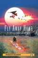 "Fly Away Home" (Level 2), Hermes, Patricia 