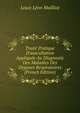 Trait? Pratique D'auscultation Appliqu?e Au Diagnostic Des Maladies Des Organes Respiratoires (French Edition), Louis Leon Mailliot 