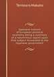 Japanese notions of European political economy, being a summary of a voluminous report upon that subject forwarded to the Japanese government, Tentearo Makato 