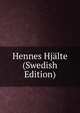 Hennes Hjalte (Swedish Edition), 