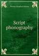 Script phonography, Thomas Stratford Malone 