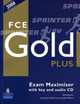 Fce Gold Plus: Exam Maximiser with Key (+ 2 CD-ROM), Sally Burgess, Jacky Newbrook, Judith Wilson 