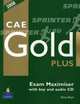 CAE Gold Plus: Exam Maximiser: With Key (+ 2 CD-ROM), Elaine Boyd, Nick Kenny, Jacky Newbrook, Norman Whitby 