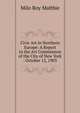 Civic Art in Northern Europe: A Report to the Art Commission of the City of New York . October 12, 1903, Milo Roy Maltbie 