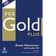 FCE Gold Plus Maximiser (without Key) (+ Audio CD), Sally Burgess 