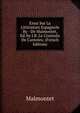 Essai Sur La Litterature Espagnole By - De Malmontet, Ed. by J.B. Le Couteulx De Canteleu. (French Edition), Malmontet 