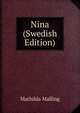 Nina (Swedish Edition), Mathilda Malling 