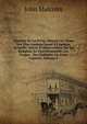 Histoire De La Perse, Depuis Les Tems Les Plus Anciens Jusqu'? L'?poque Actuelle: Suivie D'observations Sur La Religion, Le Gouvernement, Les Usages . Des Habitans De Cette Contr?e, Volume 1, John Malcolm 