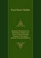 Histoire Des Suisses Ou Helvetiens: Depuis Les Tems Les Plus Recules Jusques A Nos Jours, Volume 3 (French Edition), Paul Henri Mallet 