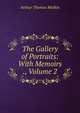 The Gallery of Portraits: With Memoirs ., Volume 2, Arthur Thomas Malkin 