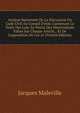 Analyse Raisonn?e De La Discussion Du Code Civil Au Conseil D'?tat, Contenant Le Texte Des Lois: Le Pr?cis Des Observations Faites Sur Chaque Article, . Et De L'opposition De Ces Ar (French Edition), Jacques Maleville 