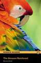 Penguin Readers 2: Amazon Rainforest (+ Audio CD), Bernard Smith 