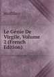 Le Genie De Virgile, Volume 2 (French Edition), Malfilatre 