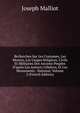 Recherches Sur Les Costumes, Les Moeurs, Les Usages Religieux, Civils Et Militaires Des Anciens Peuples D'apr?s Les Auteurs C?lebres, Et Les Monuments . National, Volume 2 (French Edition), Joseph Malliot 