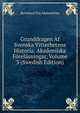 Grunddragen Af Svenska Vitterhetens Historia. Akademiska Forelasningar, Volume 3 (Swedish Edition), Bernhard Elis Malmstrom 