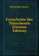 Fortschritte Der Thierchemie (German Edition), RICHARD MALY 