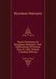 Storia Fiorentina Di Ricordano Malispini: Dall' Edificazione Di Firenze Fino Al 1282, Volume 2 (Italian Edition), Ricordano Malespini 