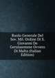 Ruolo Generale Del Sov. Mil. Ordine Di S. Giovanni De Gerulasemme Ovvero Di Malta (Italian Edition), 