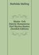 Skytte- Och Stjerne-Romanerna: Karl Skyttes Hustru (Swedish Edition), Mathilda Malling 