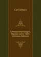 Lebenserinnerungen, bis zum Jahre 1850; (German Edition), Carl Schurz 