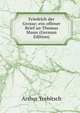 Friedrich der Grosse; ein offener Brief an Thomas Mann (German Edition), Arthur Trebitsch 
