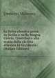 La lirica classica greca in Sicilia e nella Magna Grecia. Contributo alla storia della civilita ellenica in Occidente (Italian Edition), Umberto Mancuso 